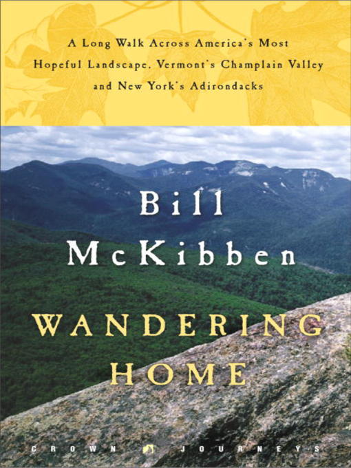 Title details for Wandering Home by Bill McKibben - Available